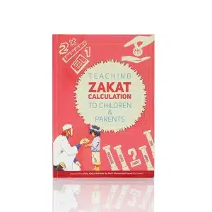 Teaching Zakat Calculation To Children & Parents Book