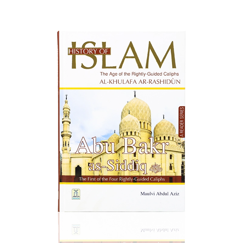 History Of Islam Book - Abu Bakr As-Siddiq