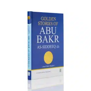 Abu Bakr As-Siddeeq Golden Stories Book