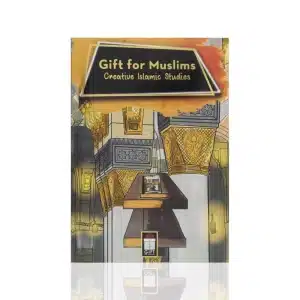 Gift For Muslims Creative Islamic Studies Book