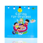 Caring For Orphans Book for Kids