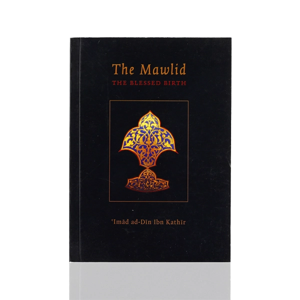 The Mawlid The Blessed Birth Islamic Book