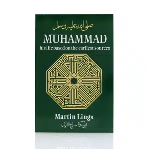 Muhammad His Life Based On The Earliest Sources Book