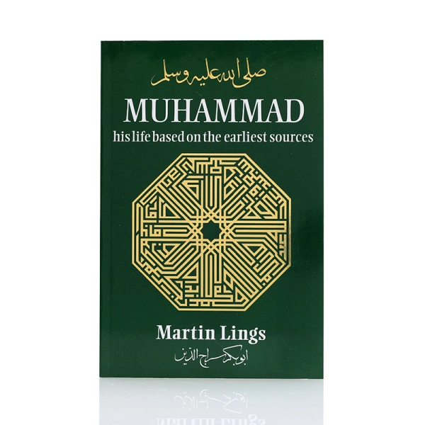 Muhammad His Life Based On The Earliest Sources Book