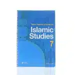 Safar Teacher’s Guide For Islamic Studies 7