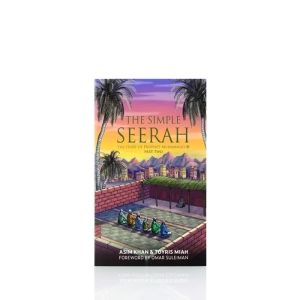 The Simple Seerah Part Two Book