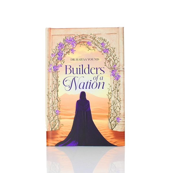 Builders Of A Nation Islamic Book