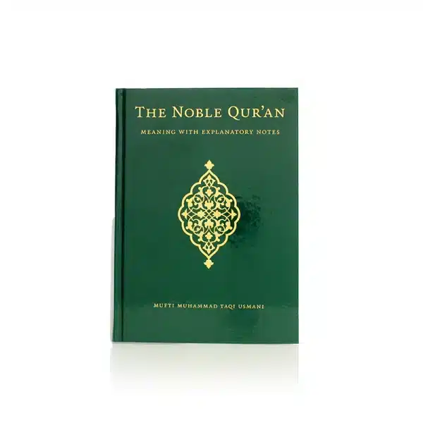 The Noble Quran Meaning With Explanatory Notes